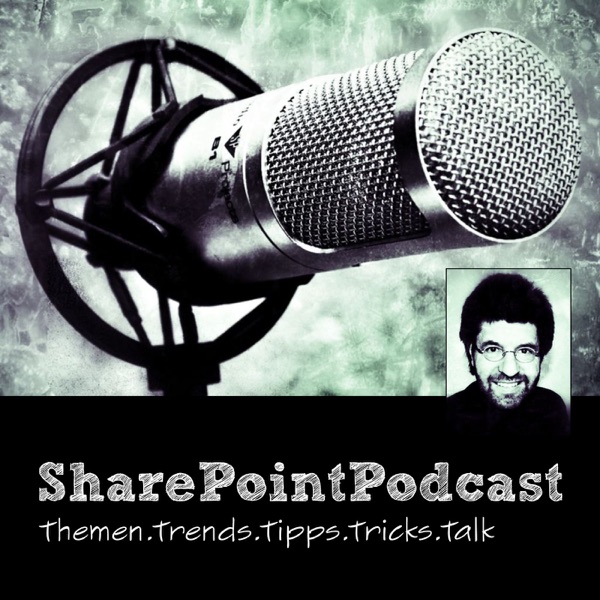 SharePointPodcast - Der Modern Workplace Podcast