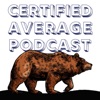 The Certified Average Podcast artwork