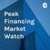 Peak Financing Market Watch  artwork