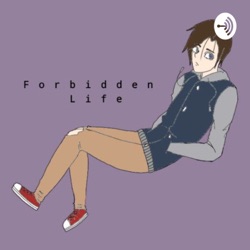 Forbidden Life