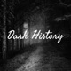 Dark History (Trailer)