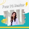 Your PA Mentor - From Physician Assistant Student to PA-C artwork