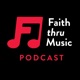 Faith Thru Music