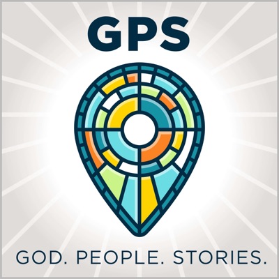 GPS: God. People. Stories. GPS: God. People. Stories.