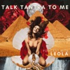 Talk Tantra to Me with Leola artwork