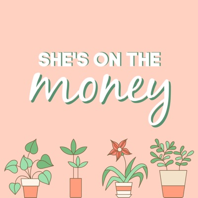 She's On The Money She's On The Money