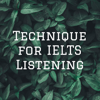 Technique for IELTS Listening - Amanda Fox
