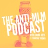 The Anti-MLM Podcast