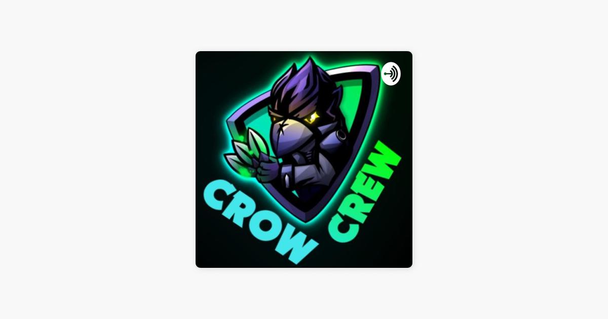 Crow Crew A Daily Brawl Stars Podcast On Apple Podcasts - brawl stars brawl bro crow