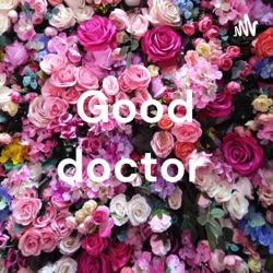 Good doctor 