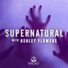 Supernatural with Ashley Flowers artwork