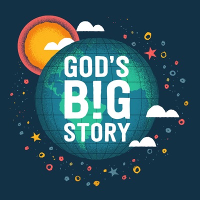 God's Big Story God's Big Story