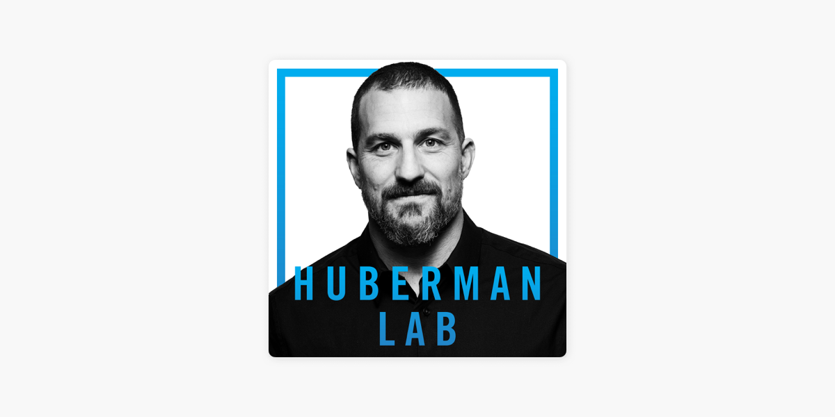 Huberman Lab On Apple Podcasts