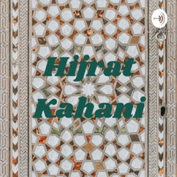 Hijrat Kahani (Trailer)