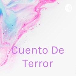 Cuento De Terror