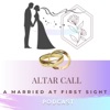 Altar Call: A Married At First Sight Podcast artwork