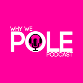 Why We Pole | Pole Dance Podcast - Mongkieu Tran