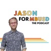 Jason for MBUSD artwork
