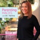 Parenting HACKS with Dr. Yanina