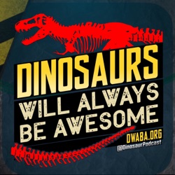 #DWABA 106 -D.I.Y.nosaurs! with TRXDinosaurs.com