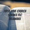 First Love Church Service FLC Philly artwork