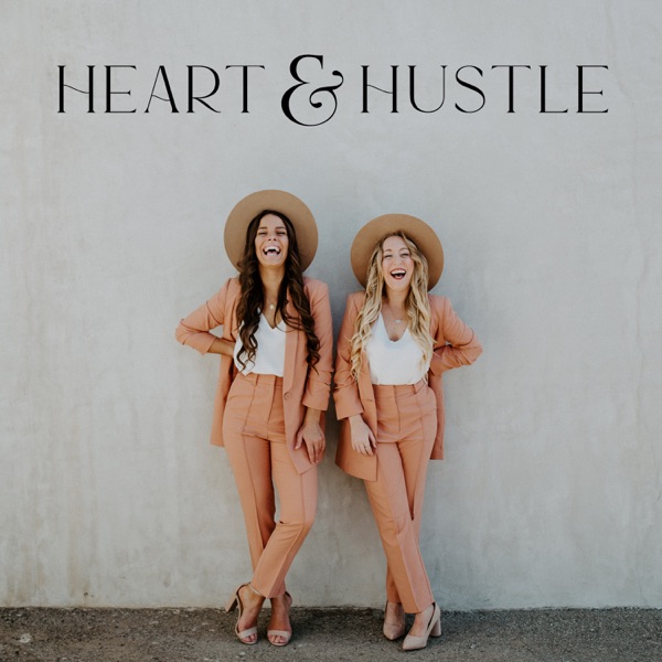 Artwork for The Heart & Hustle Podcast
