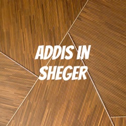 Addis in Sheger