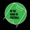 In The Name Of Football artwork