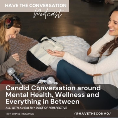 Have The Conversation Have The Conversation