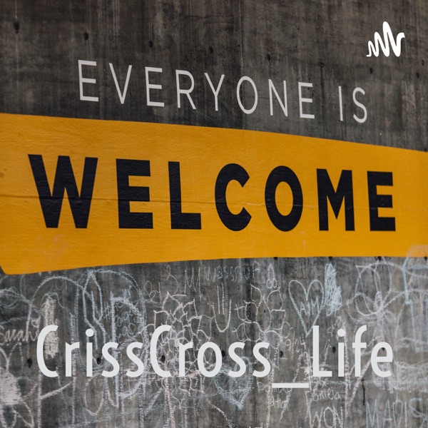 CrissCross_Life Artwork