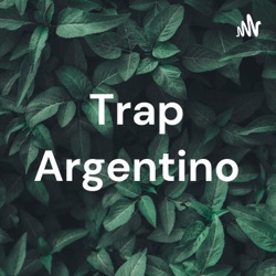 Trap Argentino