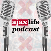 Ajax Life podcast - Ajax Life
