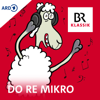 Do Re Mikro - Klassik für Kinder - Bayerischer Rundfunk