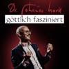 göttlich fasziniert - Dr. Johannes Hartl