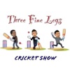 Three Fine Legs: The Cricket Podcast artwork