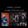 Happy Hour with the Home Collective artwork