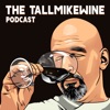 The TallMikeWine Podcast artwork