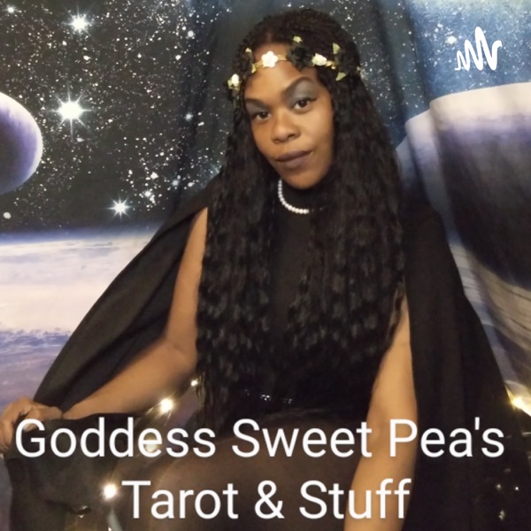 Goddess Sweet Pea's Tarot & Stuff Artwork