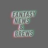 Fantasy News & Brews artwork