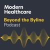 Modern Healthcare's Beyond the Byline artwork