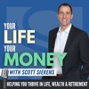 Your Life, Your Money with Scott Sierens artwork