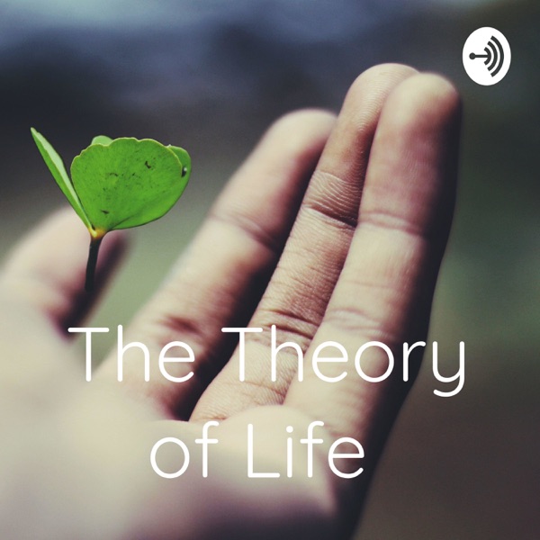 The Theory of Life Artwork
