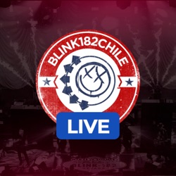 blink-182 Chile Live - Episodio 1