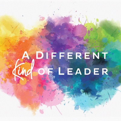 A Different Kind of Leader A Different Kind of Leader