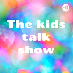 The kids talk show (Trailer)