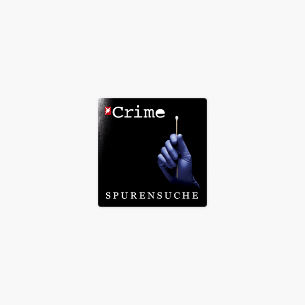 Stern Crime Spurensuche Auf Apple Podcasts