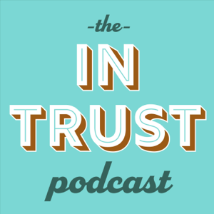 In Trust podcast