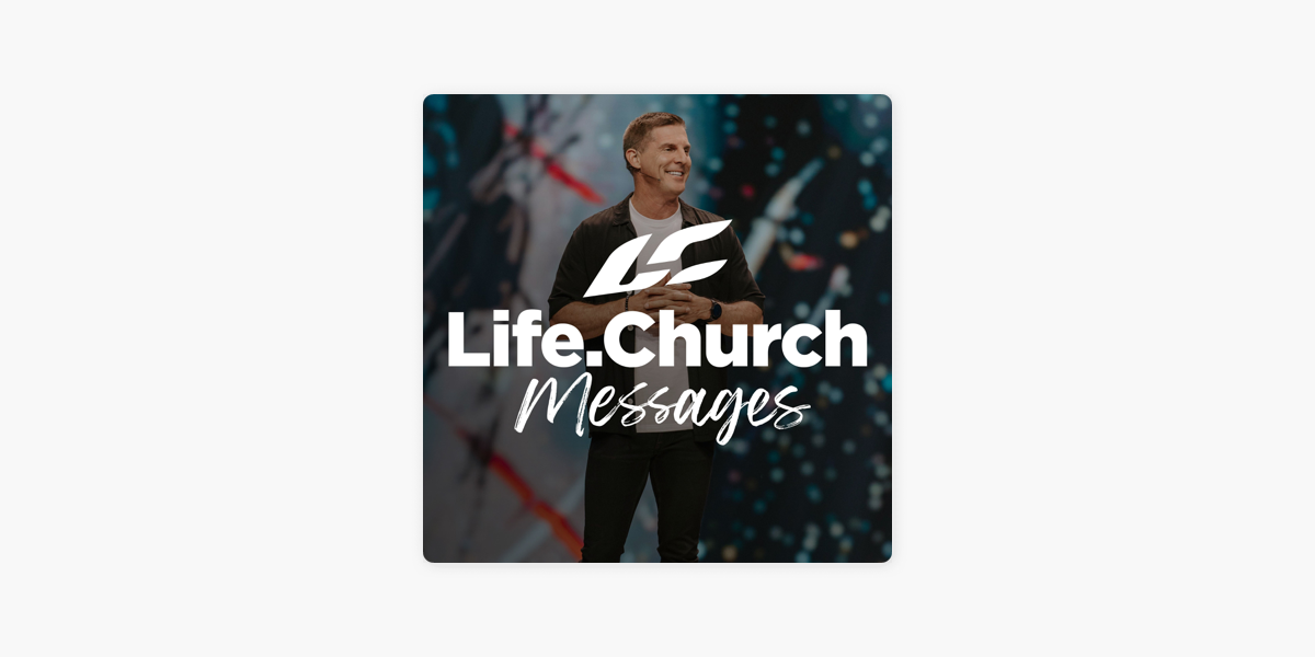 ‎Life.Church With Craig Groeschel On Apple Podcasts