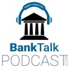BankTalk Podcast artwork