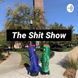 The Shit Show